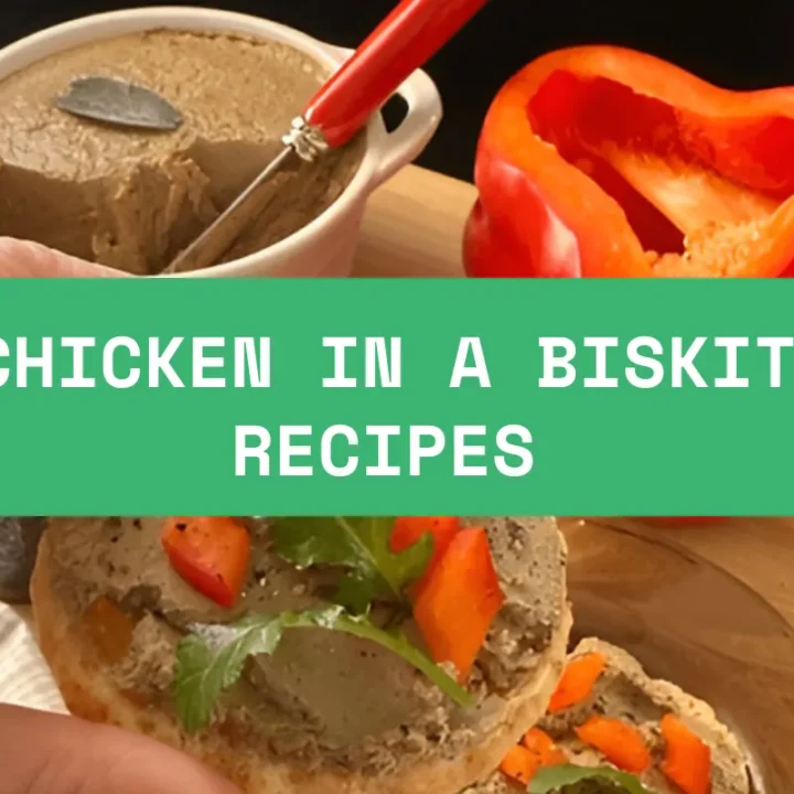 Chicken In A Biskit Recipes To Savor