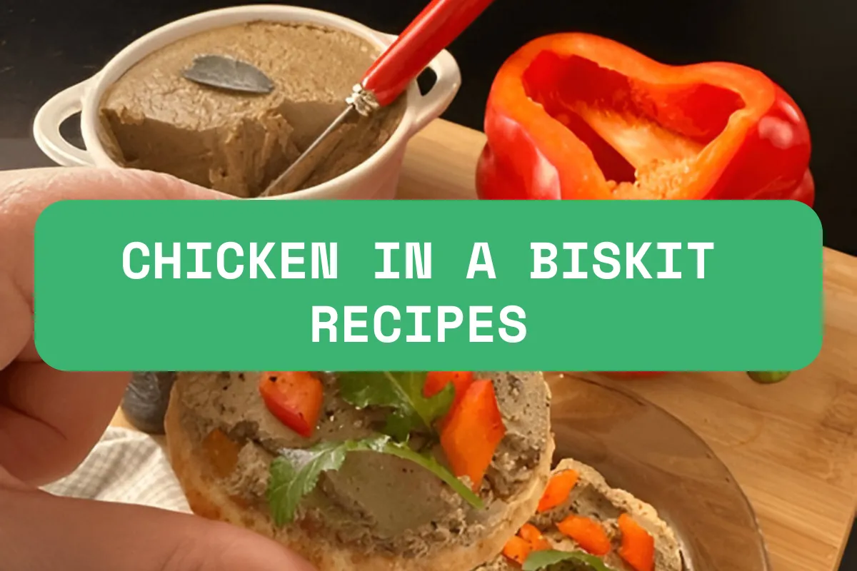 Chicken In A Biskit Recipes To Savor