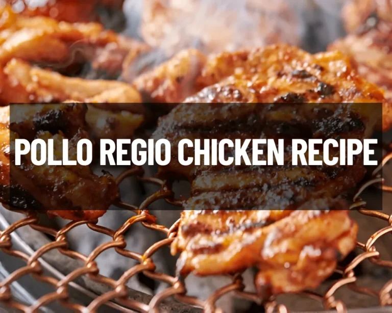 Master The Pollo Regio Chicken Recipe Like A Pro