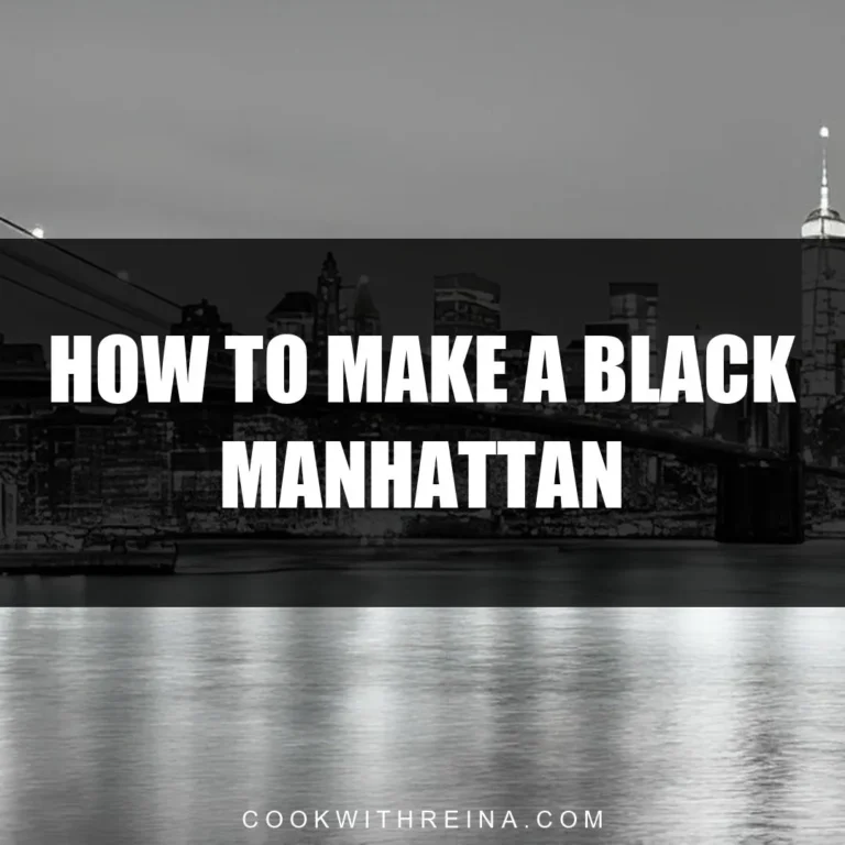 How To Make A Black Manhattan
