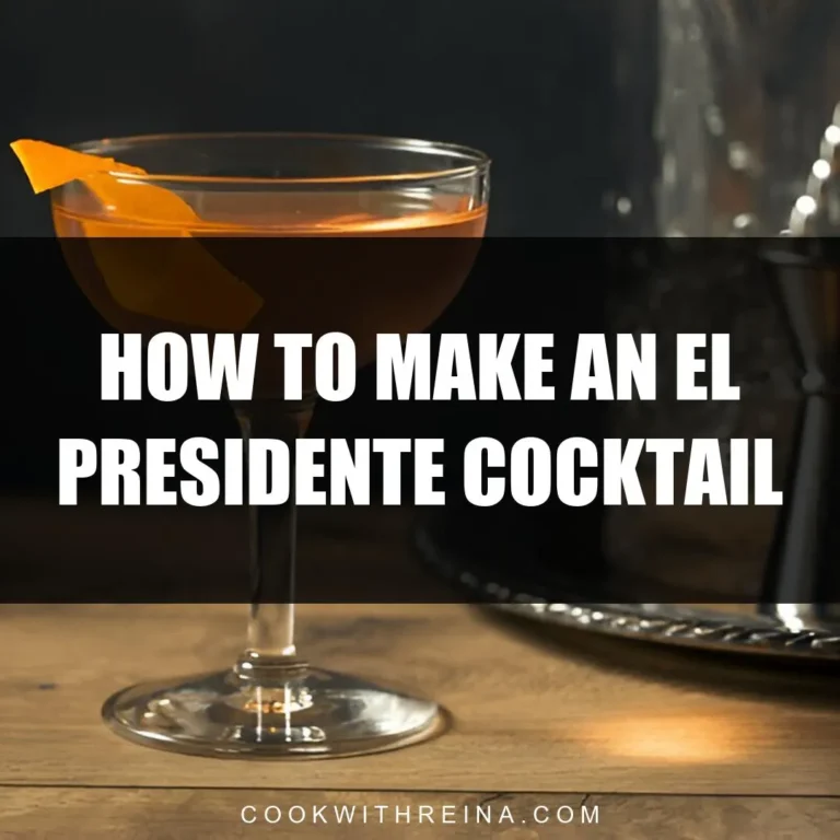 How To Make An El Presidente Cocktail