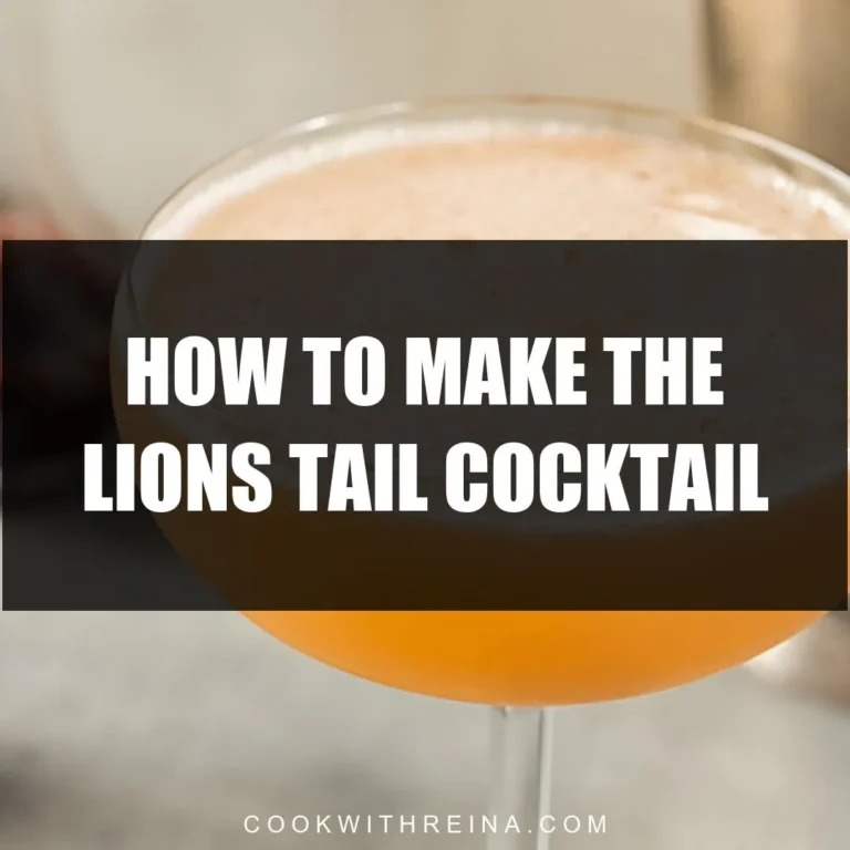 How To Make The Lion’S Tail Cocktail