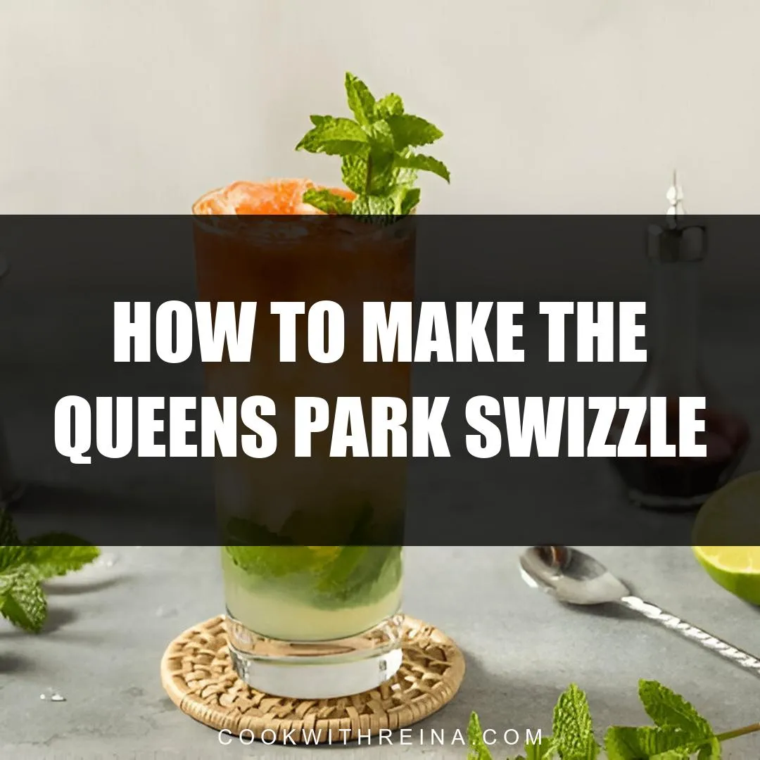 how to make the queens park swizzle