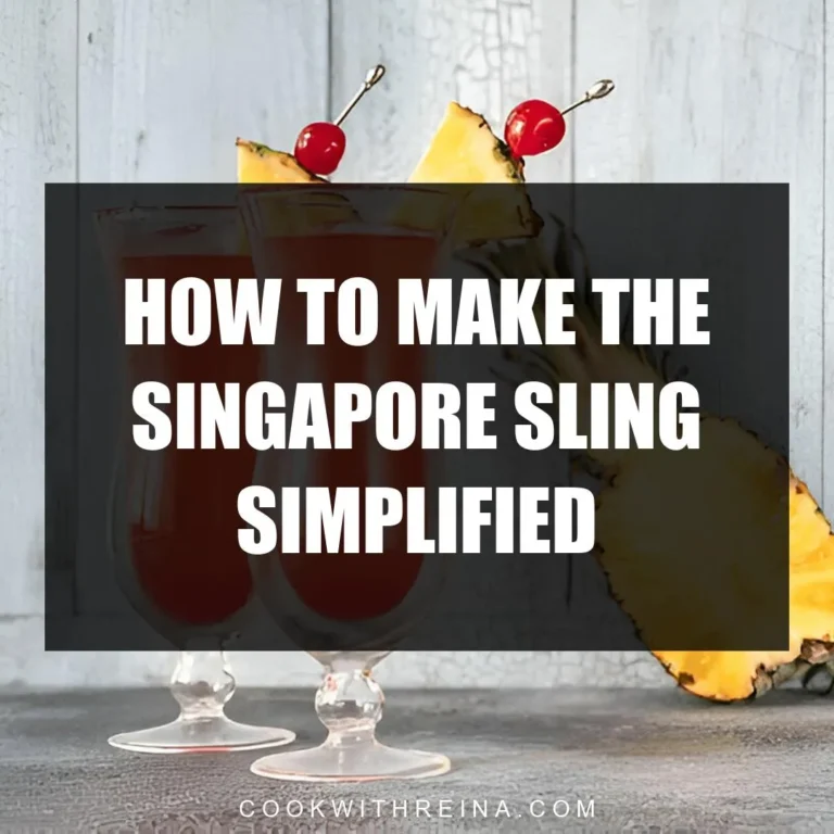 How To Make The Singapore Sling Simplified