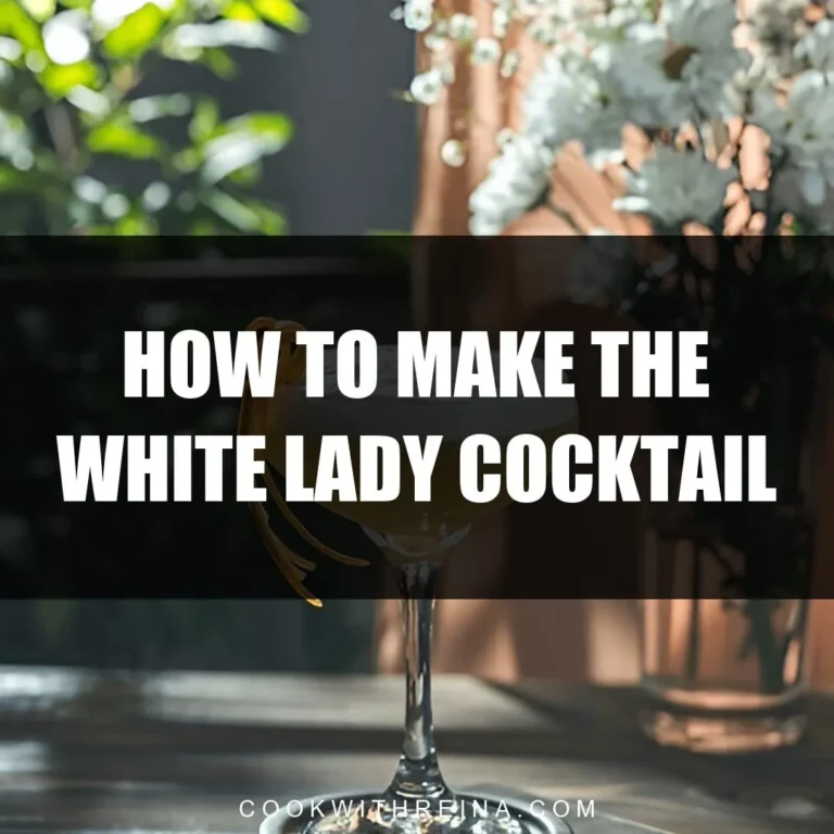 How To Make The White Lady Cocktail