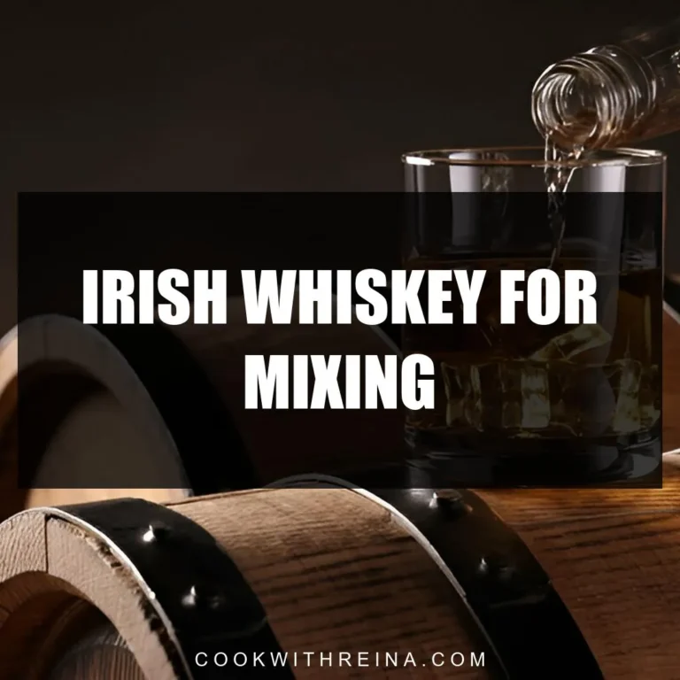 Irish Whiskey For Mixing