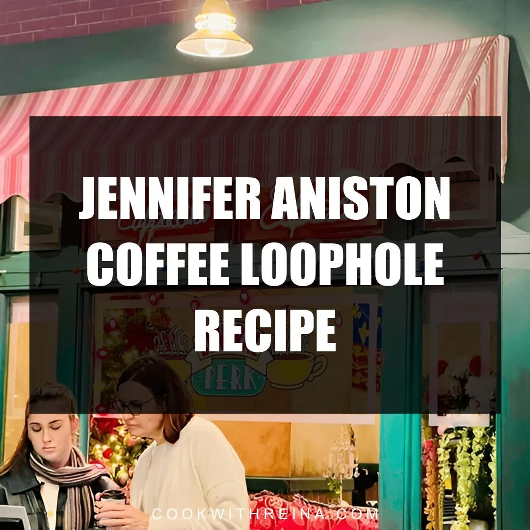 jennifer aniston coffee loophole recipe