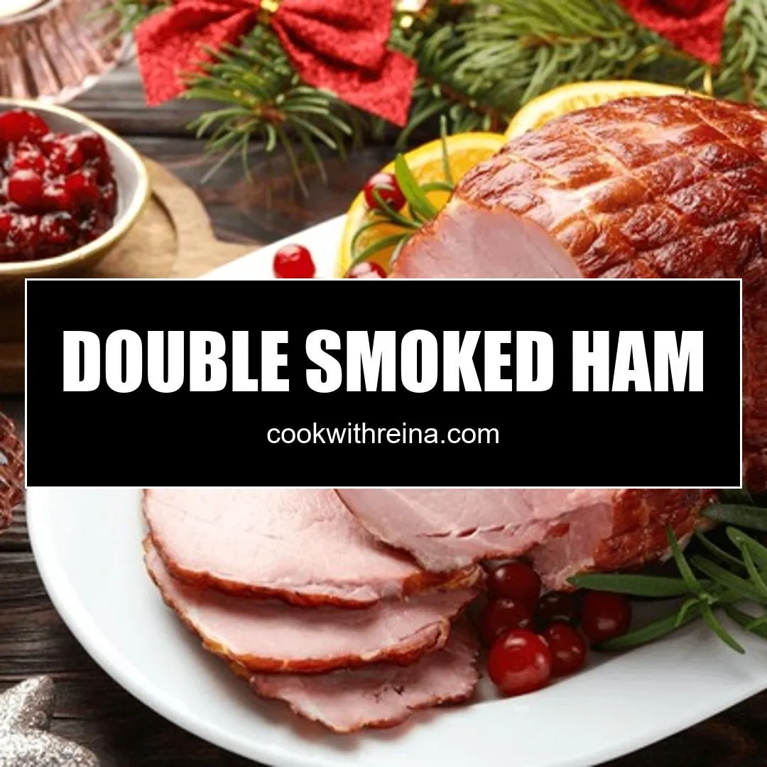 double smoked ham