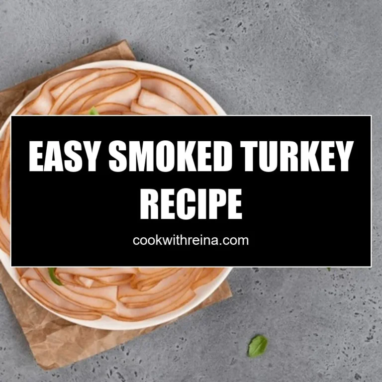 Easy Smoked Turkey Recipe