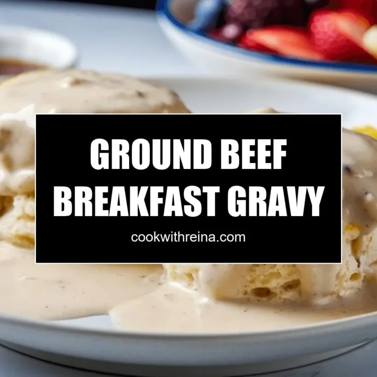 Ground Beef Breakfast Gravy