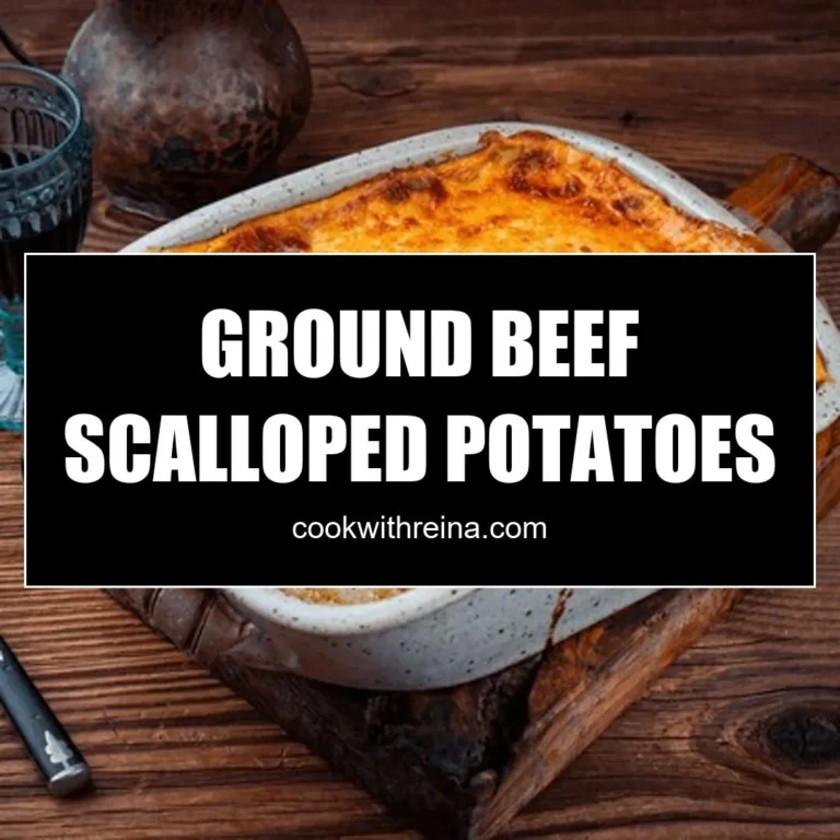 Ground Beef Scalloped Potatoes
