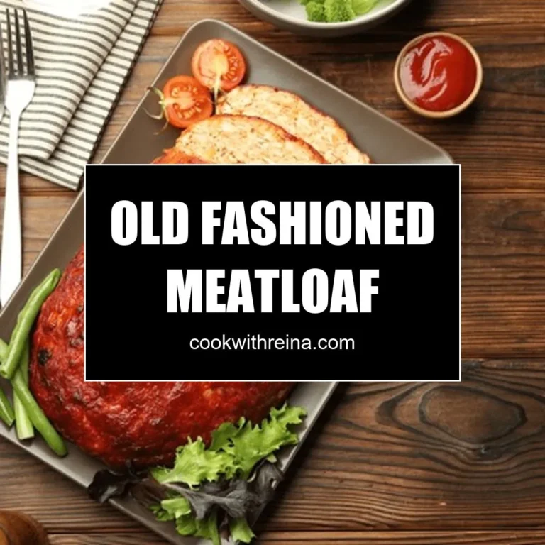 Old Fashioned Meatloaf