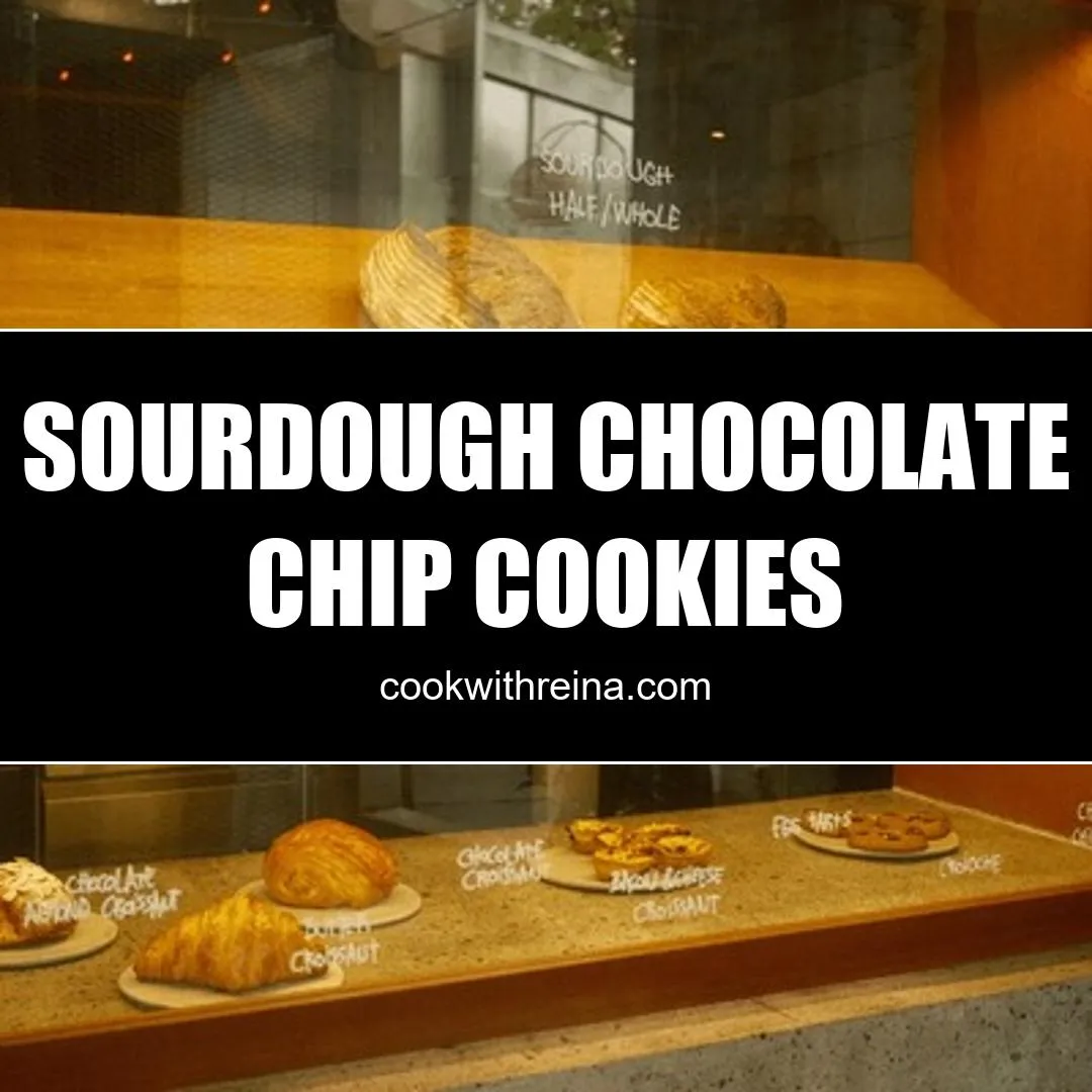 sourdough chocolate chip cookies