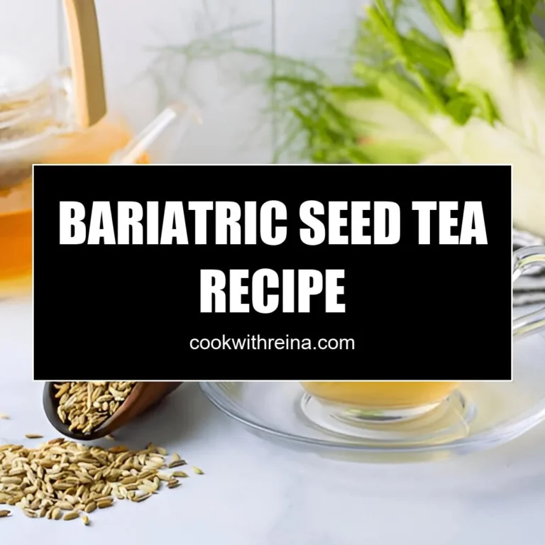 Bariatric Seed Tea Recipe