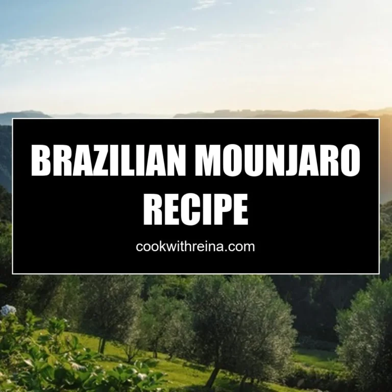 Brazilian Mounjaro Recipe