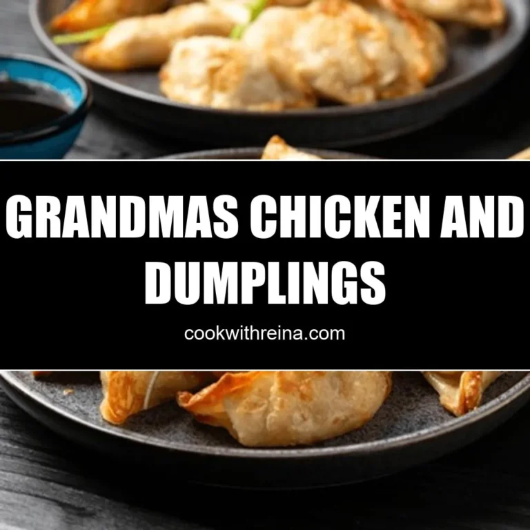 Grandma’S Chicken And Dumplings