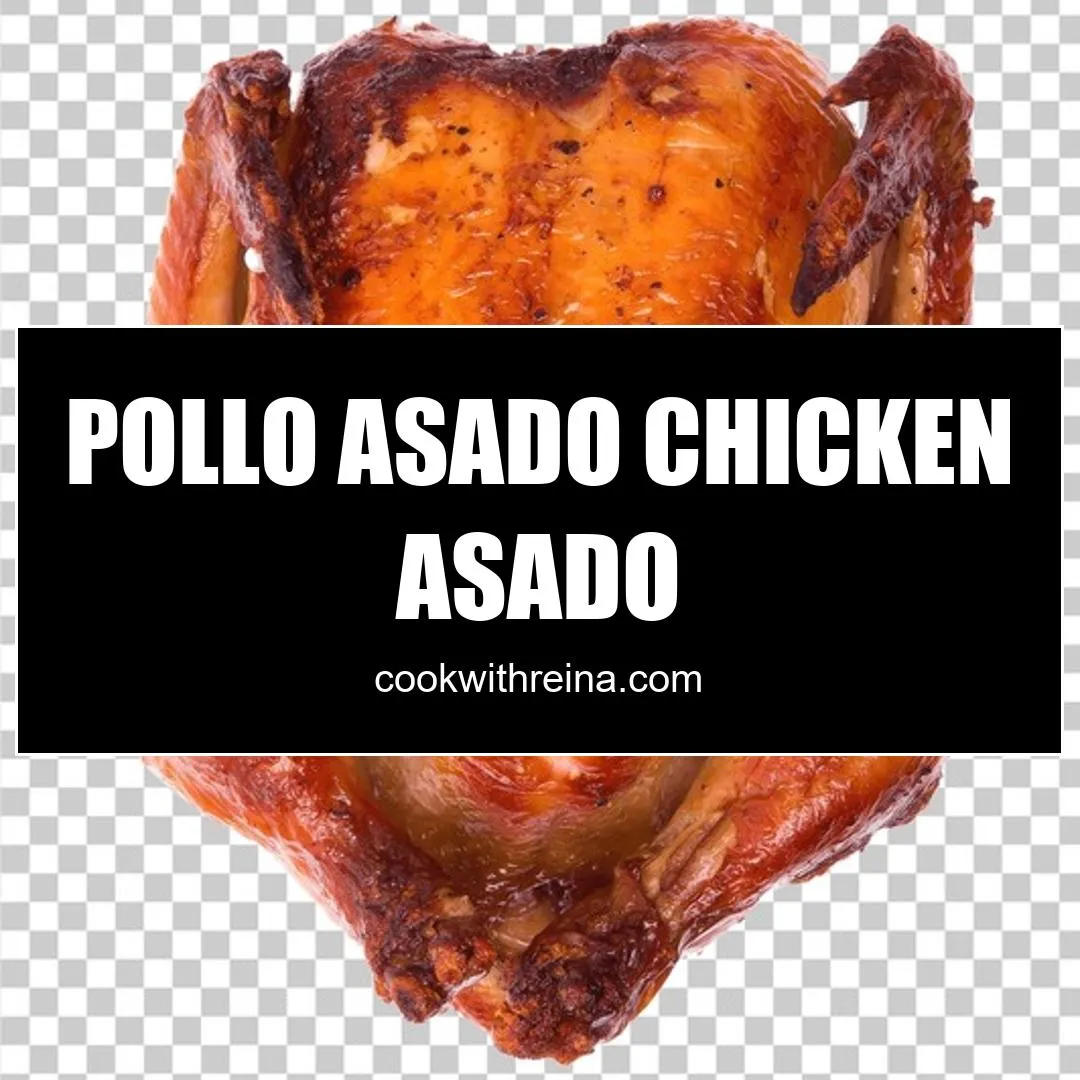 pollo asado chicken asado