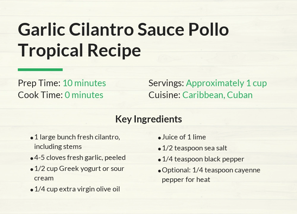 garlic cilantro Sauce pollo tropical recipe