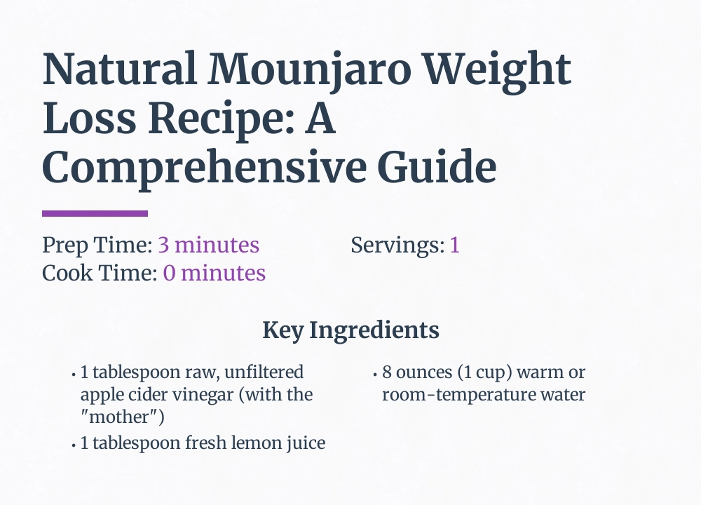 natural mounjaro weight loss recipe