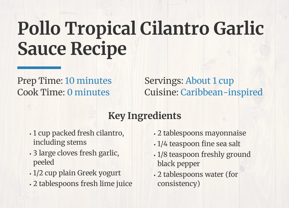 pollo tropical cilantro garlic Sauce recipe