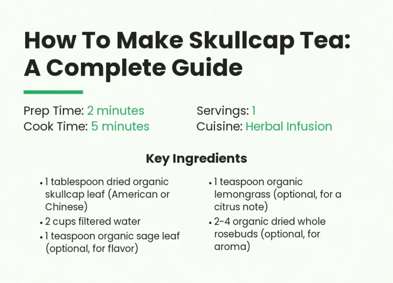 How To Make Skullcap Tea: A Complete Guide