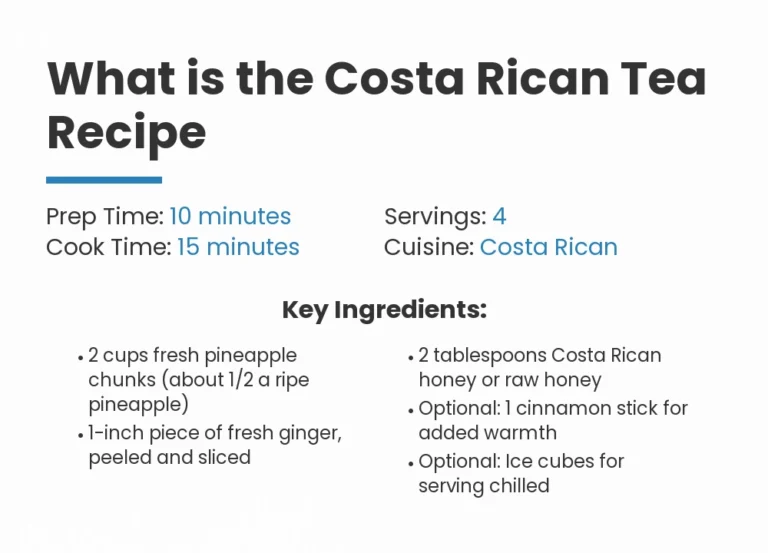 What Is The Costa Rican Tea Recipe