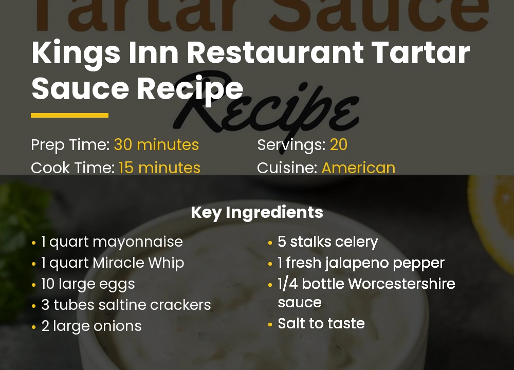 kings inn restaurant tartar Sauce recipe