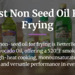 best non seed oil for frying