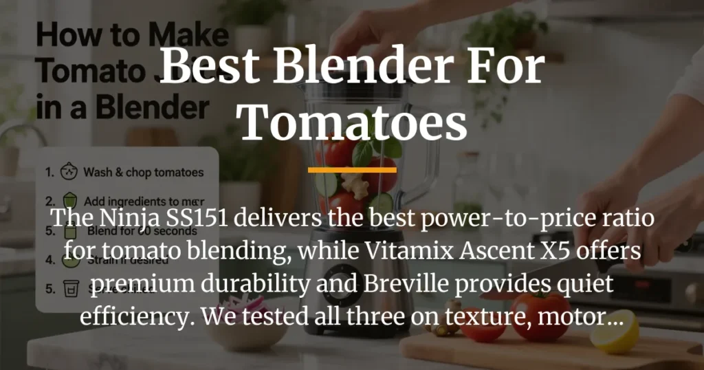 best blender for tomatoes