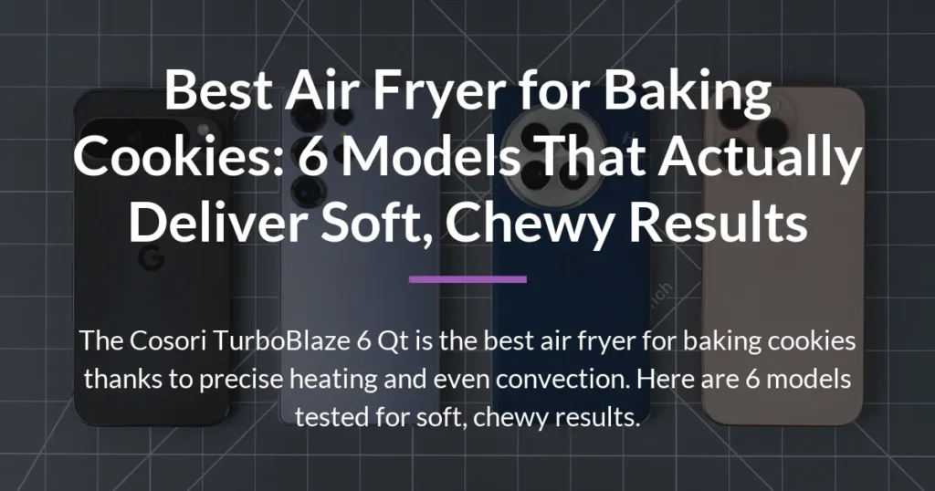 best air fryer for baking cookies