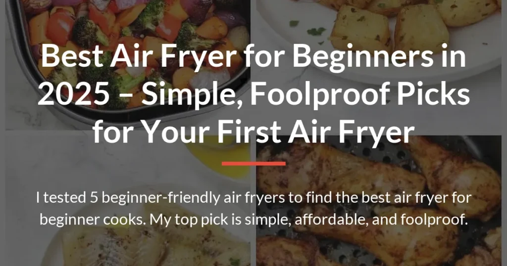 best air fryer for beginner