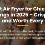Best Air Fryer for Chicken Wings in 2026 – Crispy, Juicy, and Worth Every Dollar