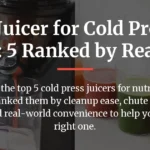 best juicer for cold pressed juice