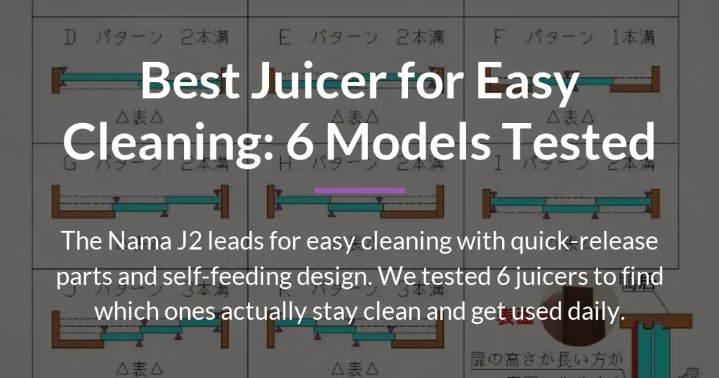 best juicer for easy cleaning
