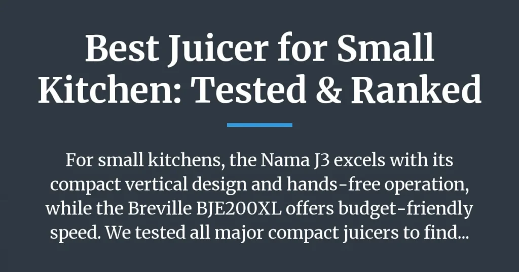 best juicer for small kitchen