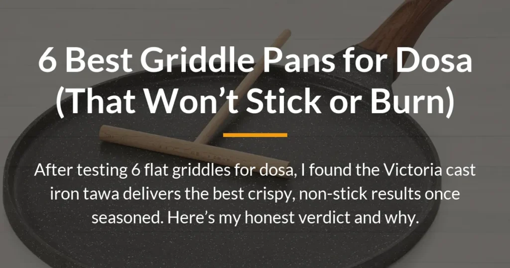 best griddle pan for dosa