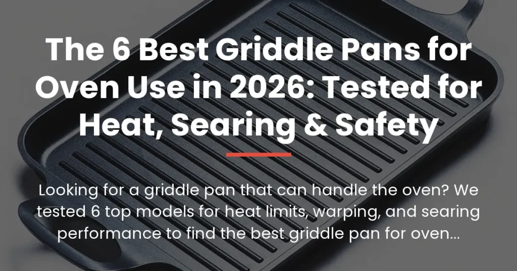 best griddle pan for oven