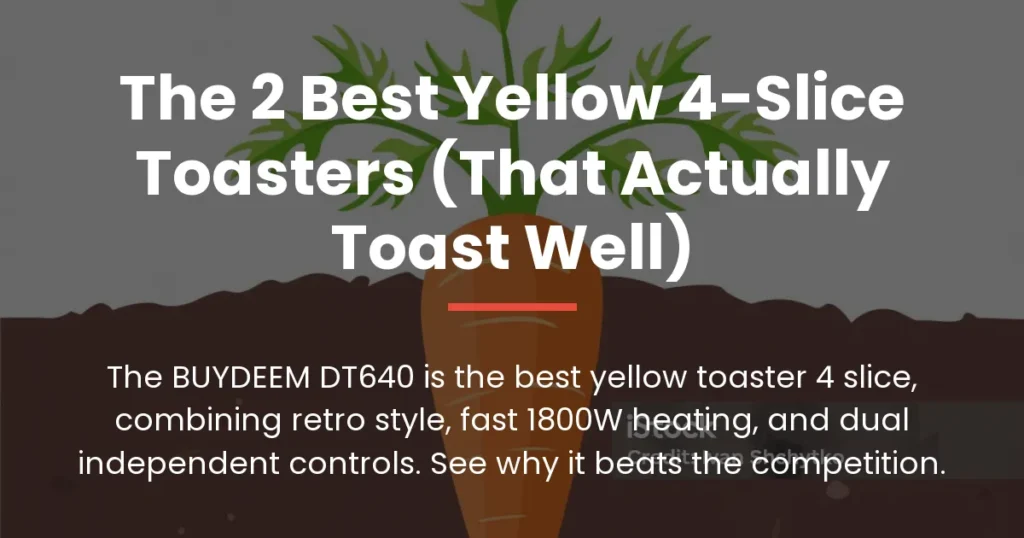 best yellow toaster 4 slice