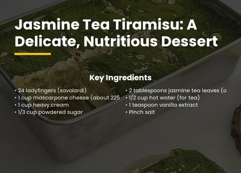 Jasmine Tea Tiramisu: A Delicate, Nutritious Dessert
